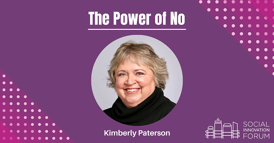 The Power of No | Social Innovation Forum